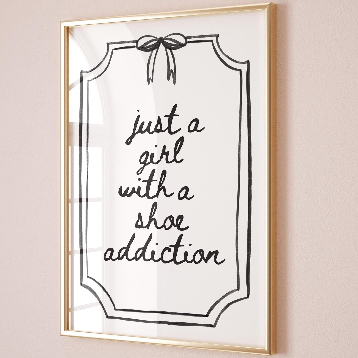 Just A Girl With A Shoe Addiction Art Print