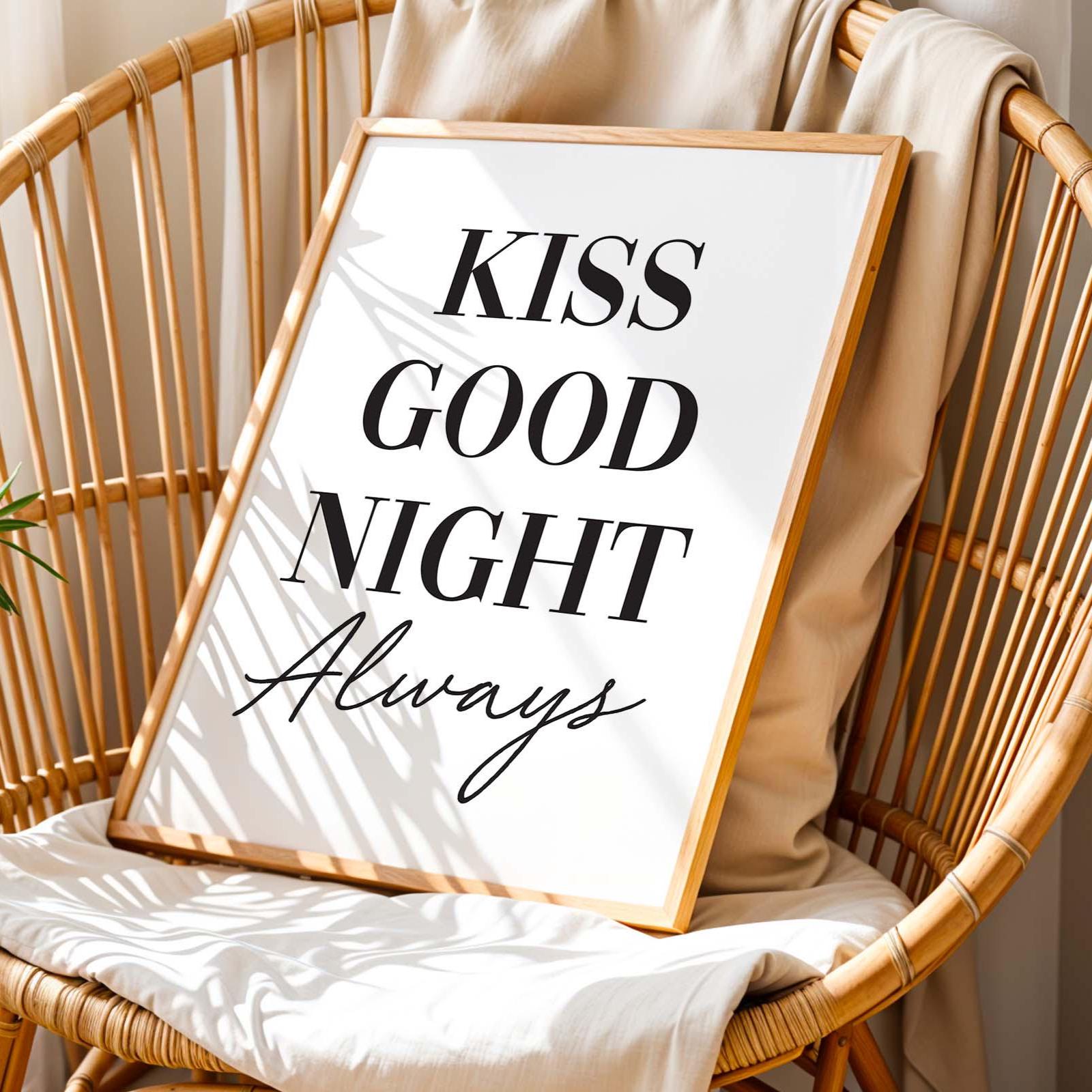 Kiss Good Night Always Art Print