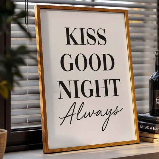 Kiss Good Night Always Art Print White and Black