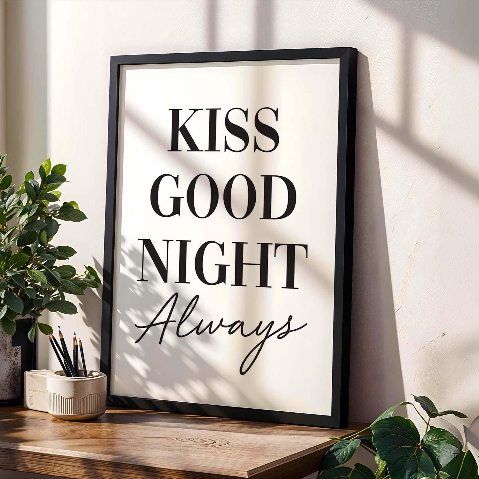 Kiss Good Night Always Art Print White and Black Bedroom Wall Art