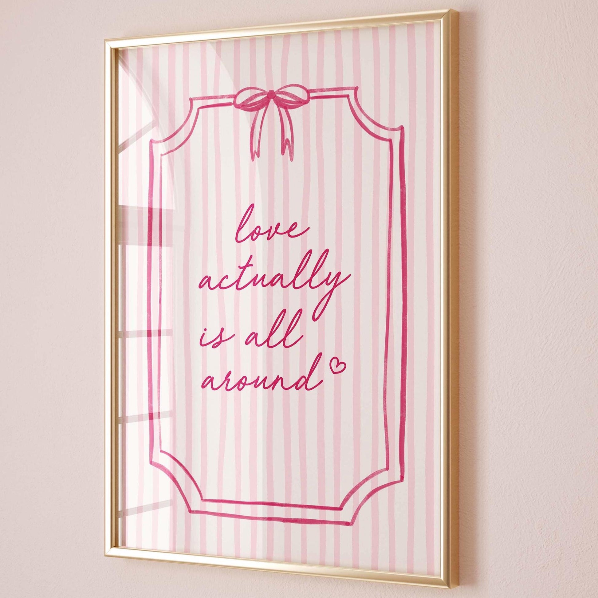 Love Actually Is All Around Art Print Pink Coquette Striped Wall Decor