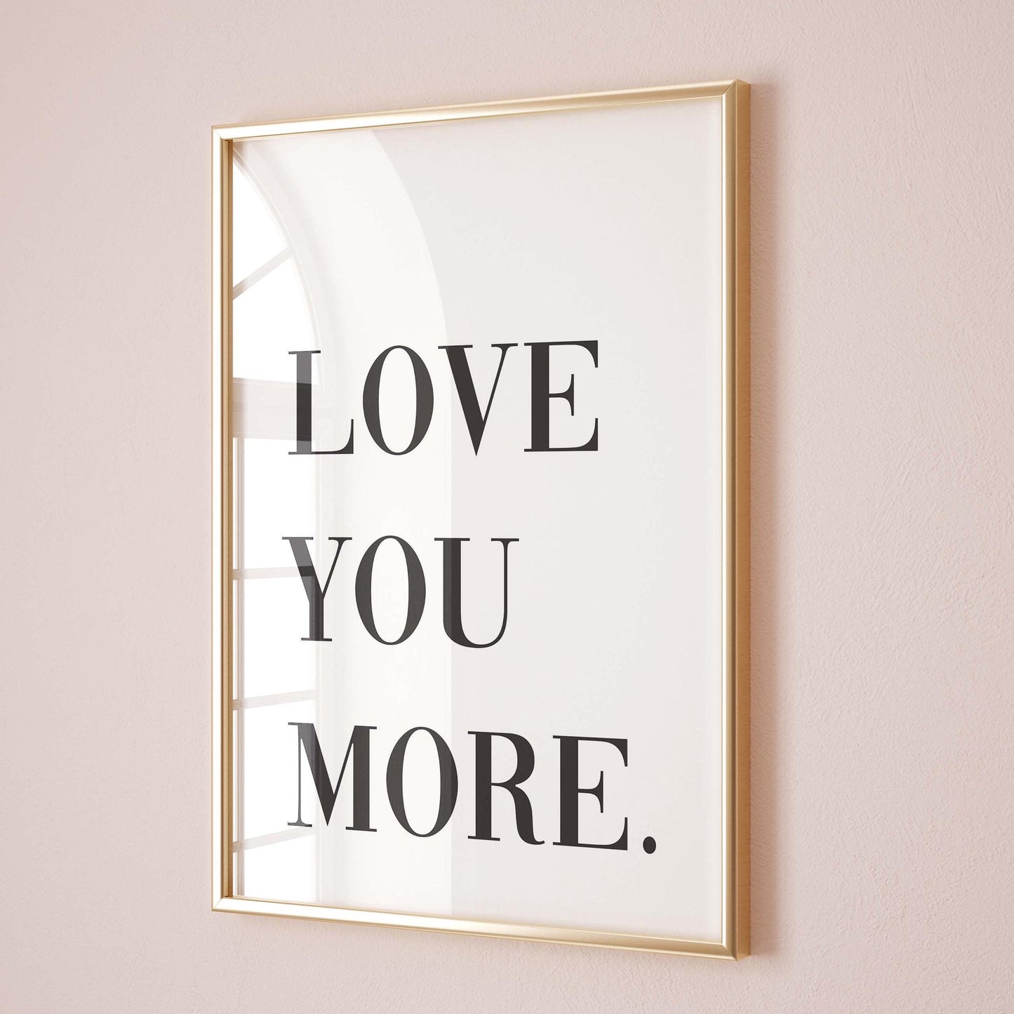 Love You More Art Print
