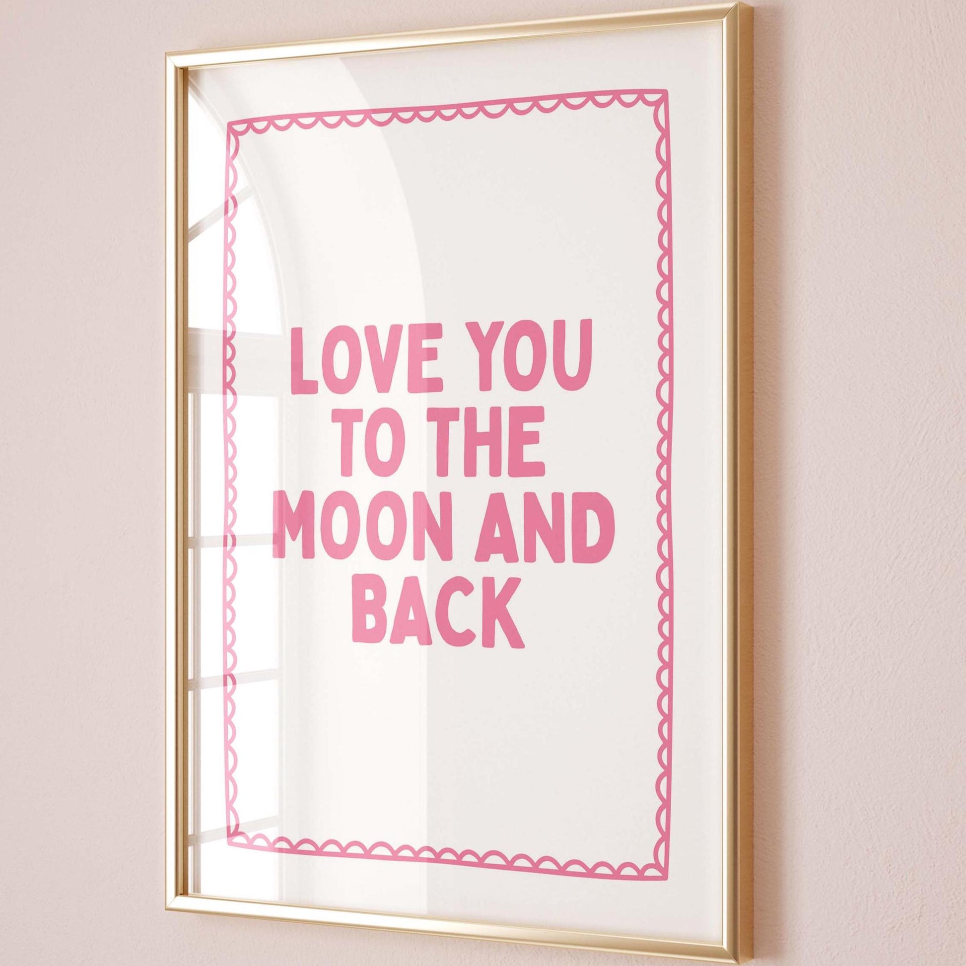 Love You To The Moon And Back Art Print, Cute Bedroom Print