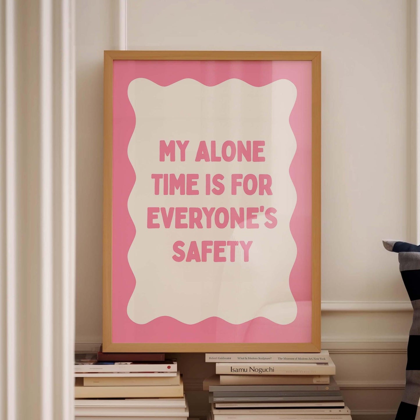 My Alone Time Is For Everyones Safety Wall Print