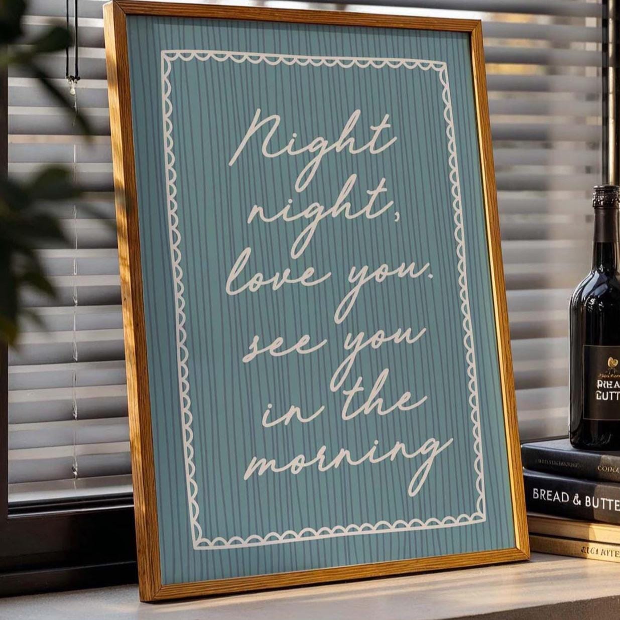 Night Night Love You See You In The Morning Wall Art Print Blue Stripey Bedroom Decor