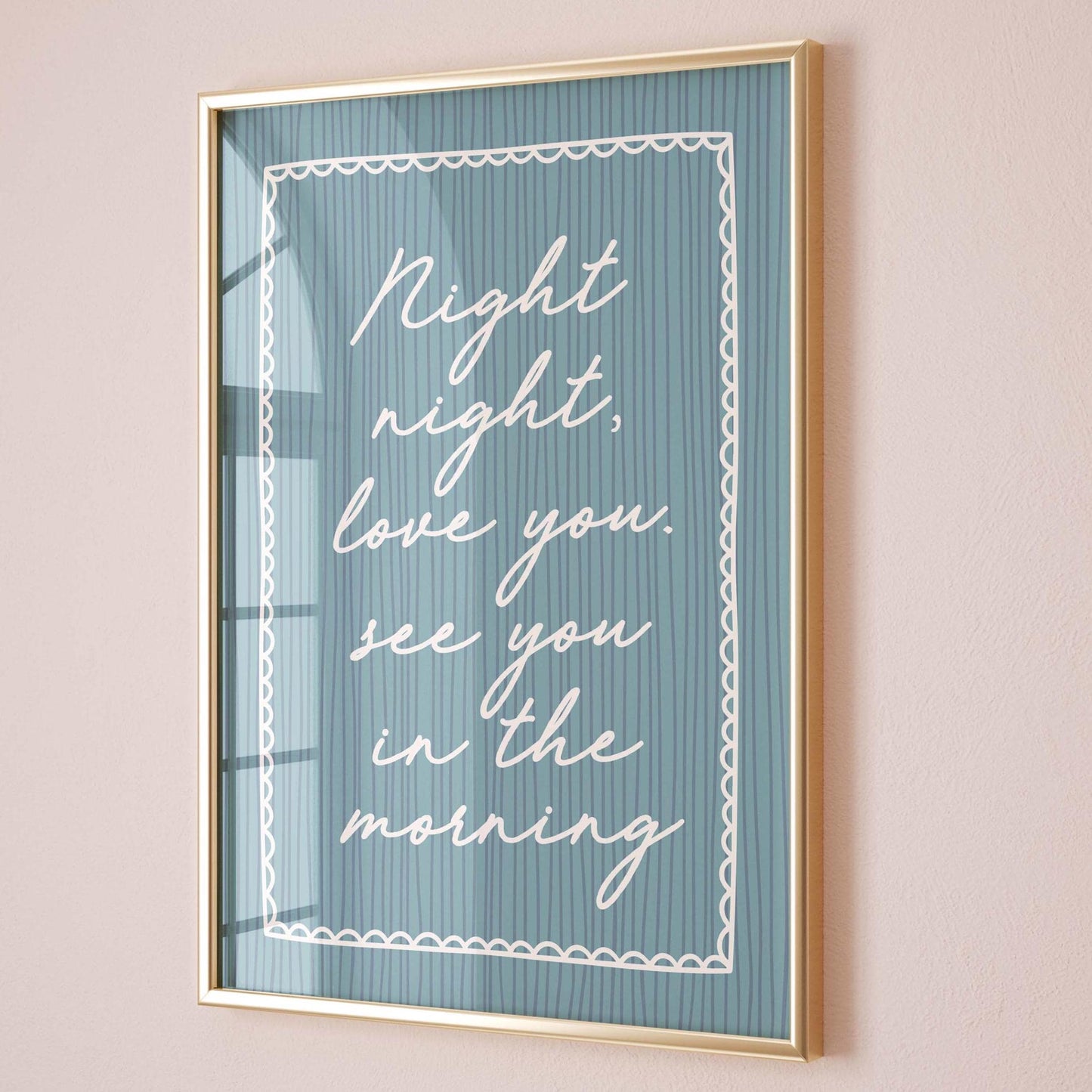 Night Night Love You See You In The Morning Art Print Blue Stripey Bedroom Wall Decor