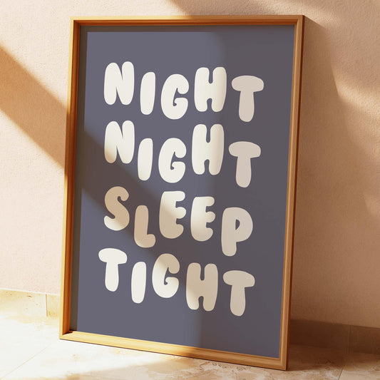 Night Night Sleep Tight Wall Print