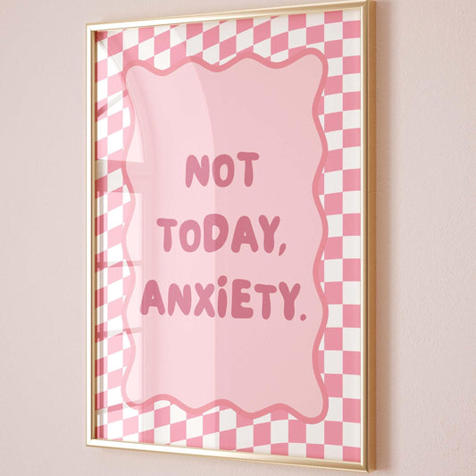 Not Today Anxiety Art Print Pink Checkered Wall Print