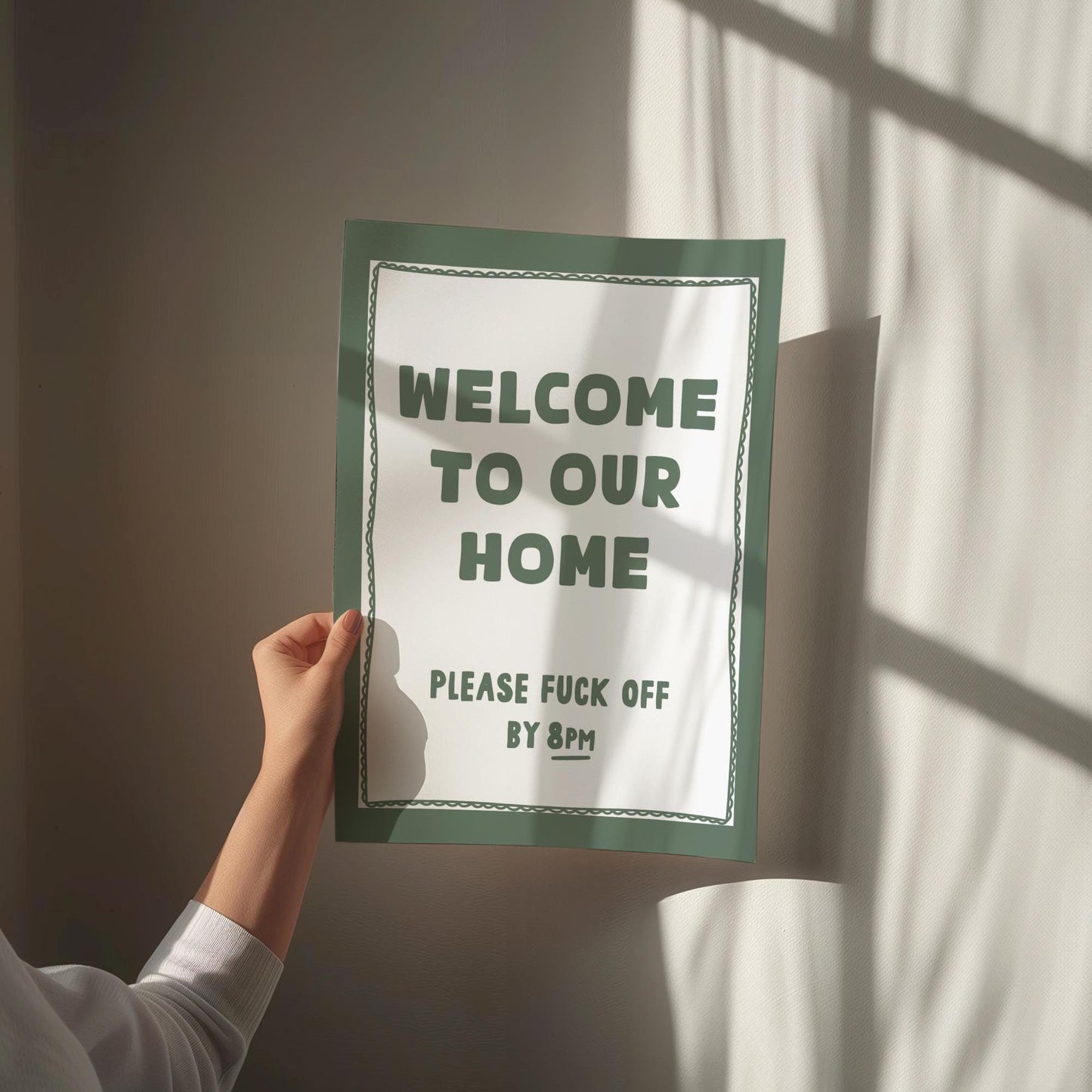 welcome to our home please fuck off by 8pm wall print