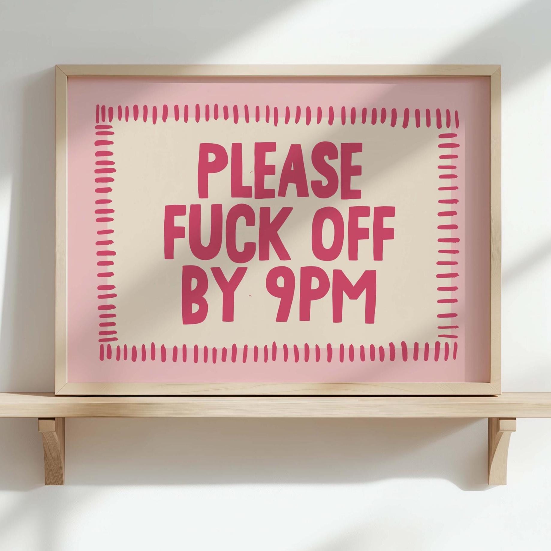 Please Fuck Off By 9pm Landscape Art Print Pink Wall Decor