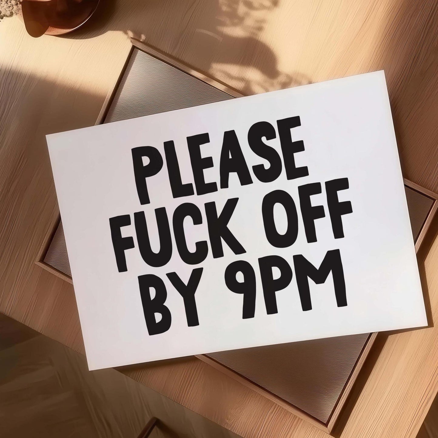 Please Fuck Off By 9pm Art Print White and Black Landscape