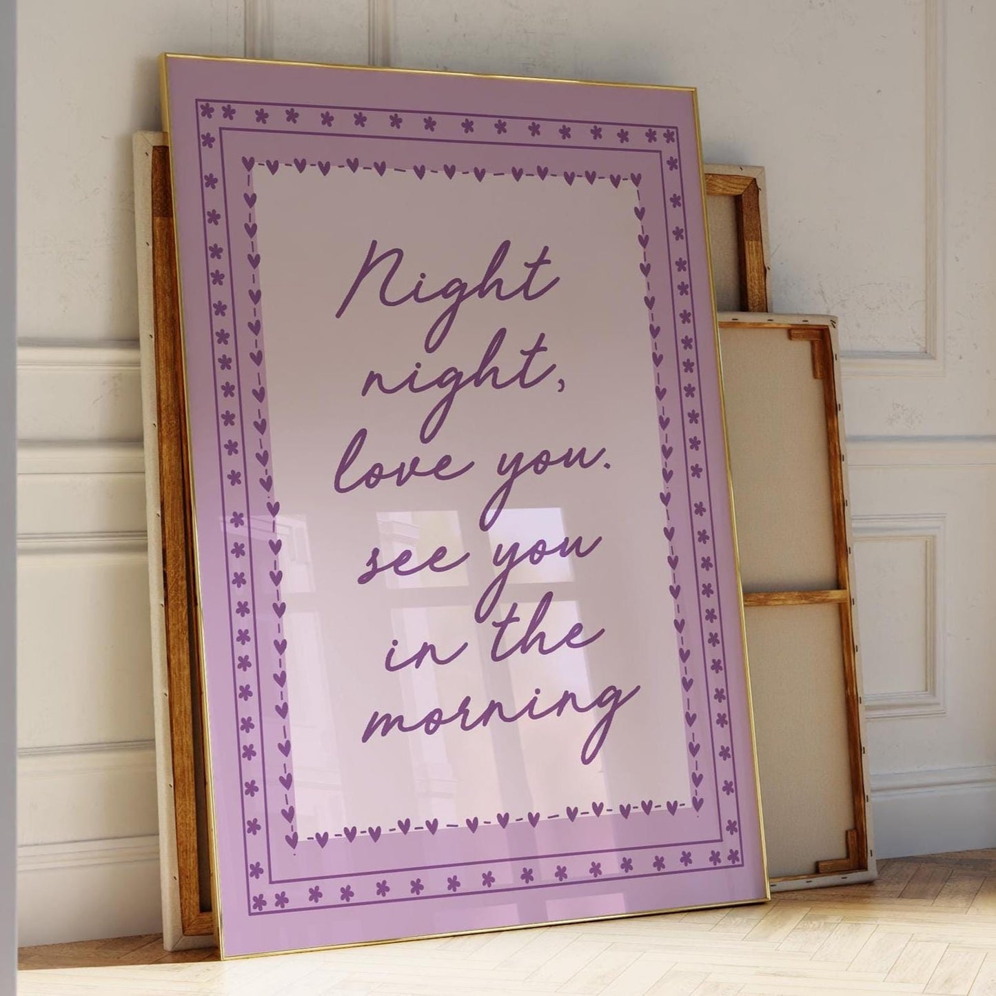 Night Night, Love You See You In The Morning Art Print