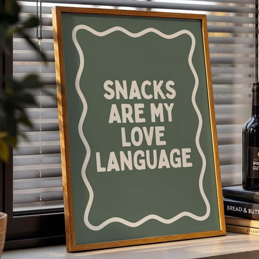 Snacks Are My Love Language Art Print