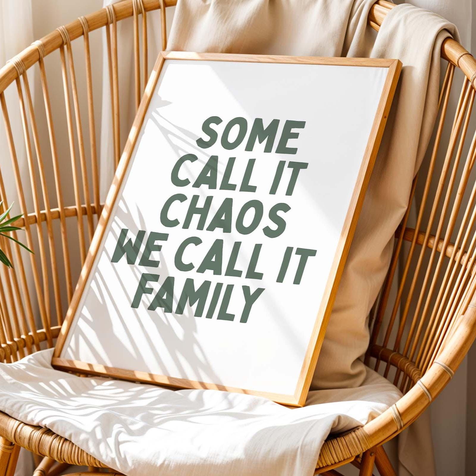 Some Call It Chaos We Call It Family Wall Art Print