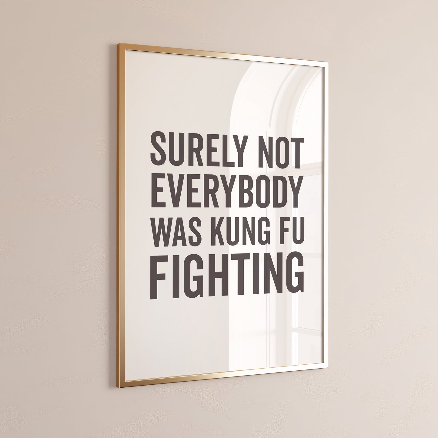 Surely Not Everybody was Kung Fu Fighting, Wall Print, Unframed Card Art Print, Funny Wall Decor, White and Black