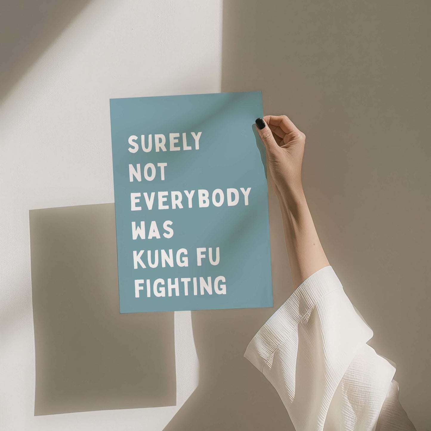 Surely Not Everybody was Kung Fu Fighting Wall Art Print Teal Blue Decor
