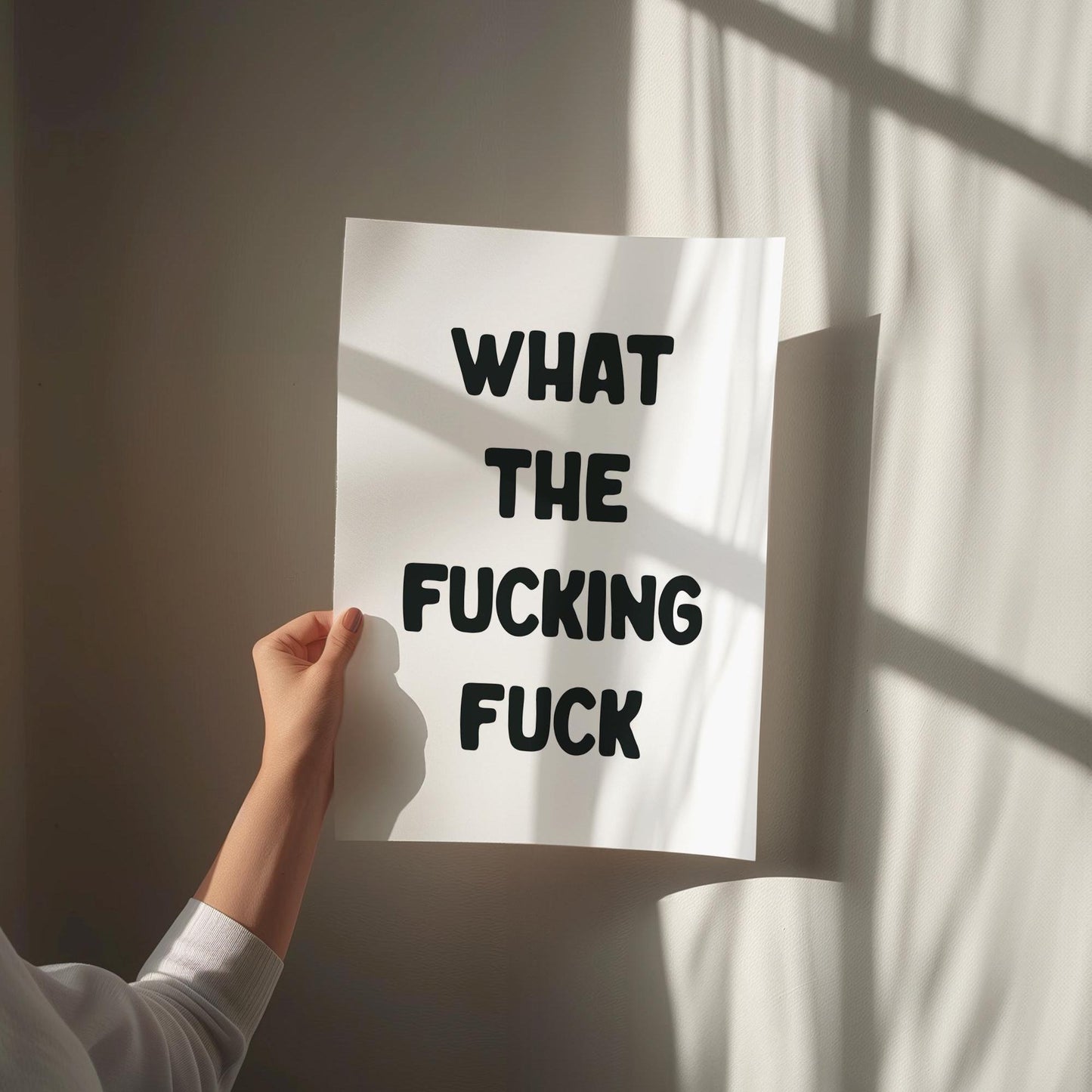 What The Fucking Fuck Art Print