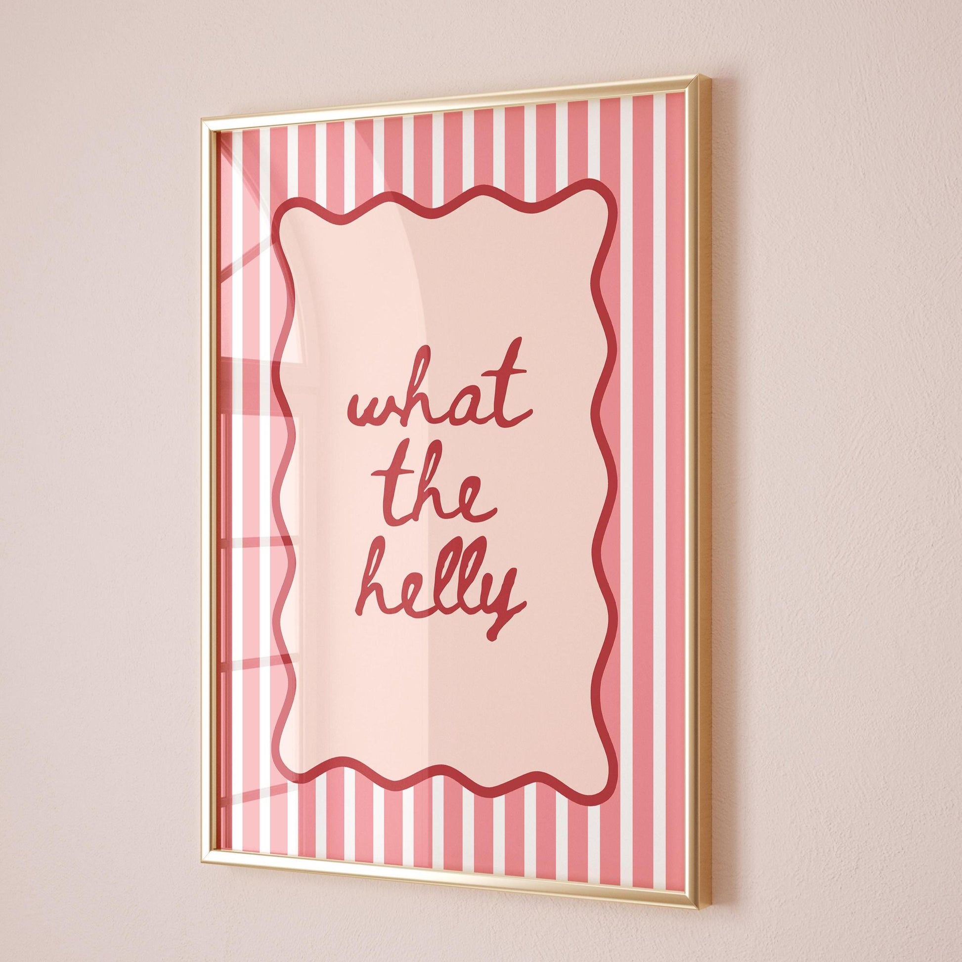 What The Helly Art Print Pink Striped Wall Art Print