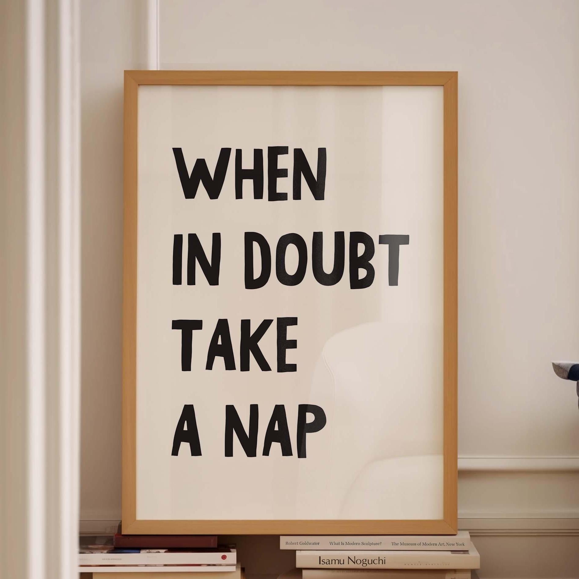 When In Doubt Take A Nap Wall Print