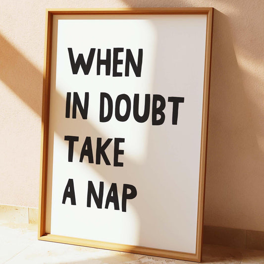 When In Doubt Take A Nap Wall Print