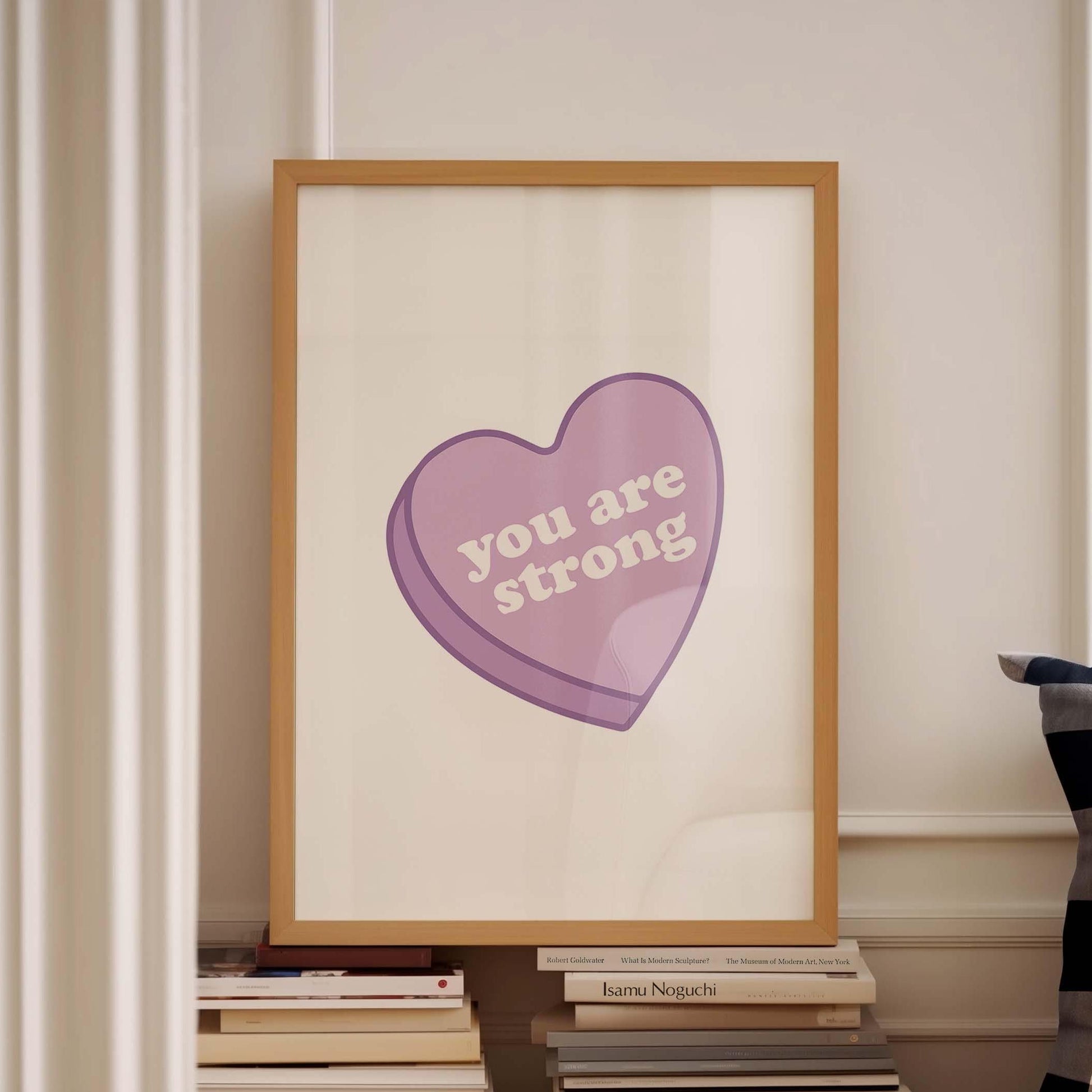 You Are Strong Wall Print, Love Heart Sweets