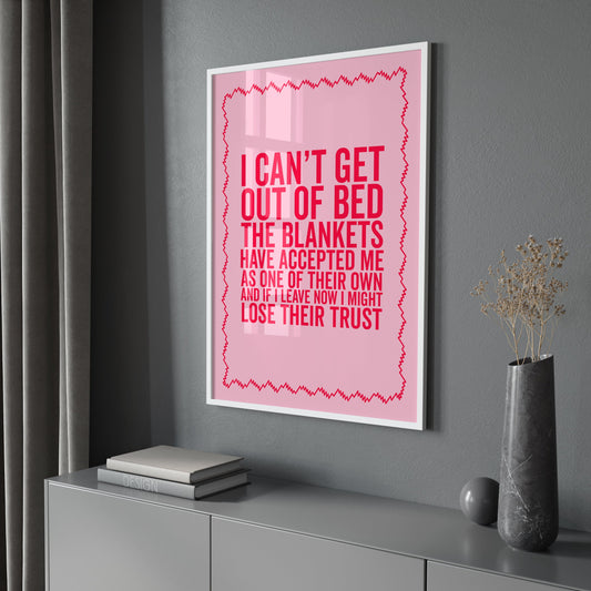 I Can't Get Out Of Bed, Unframed Card Wall Print