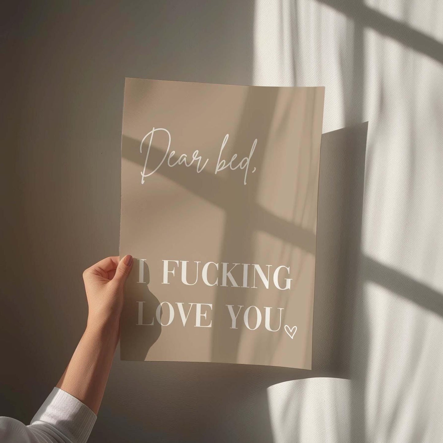 dear bed I fucking love you beige wall art print