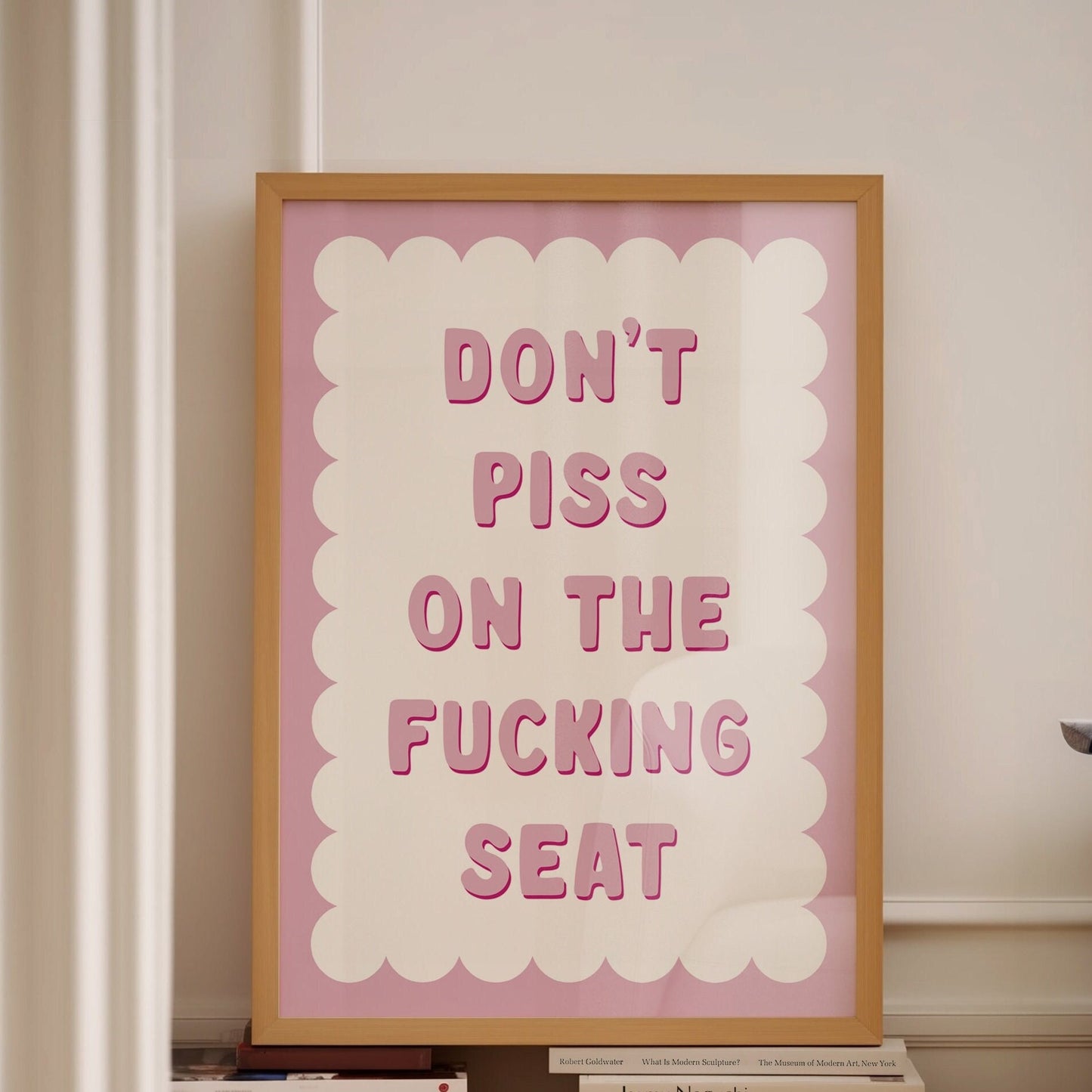 dont piss on the seat pink and white print