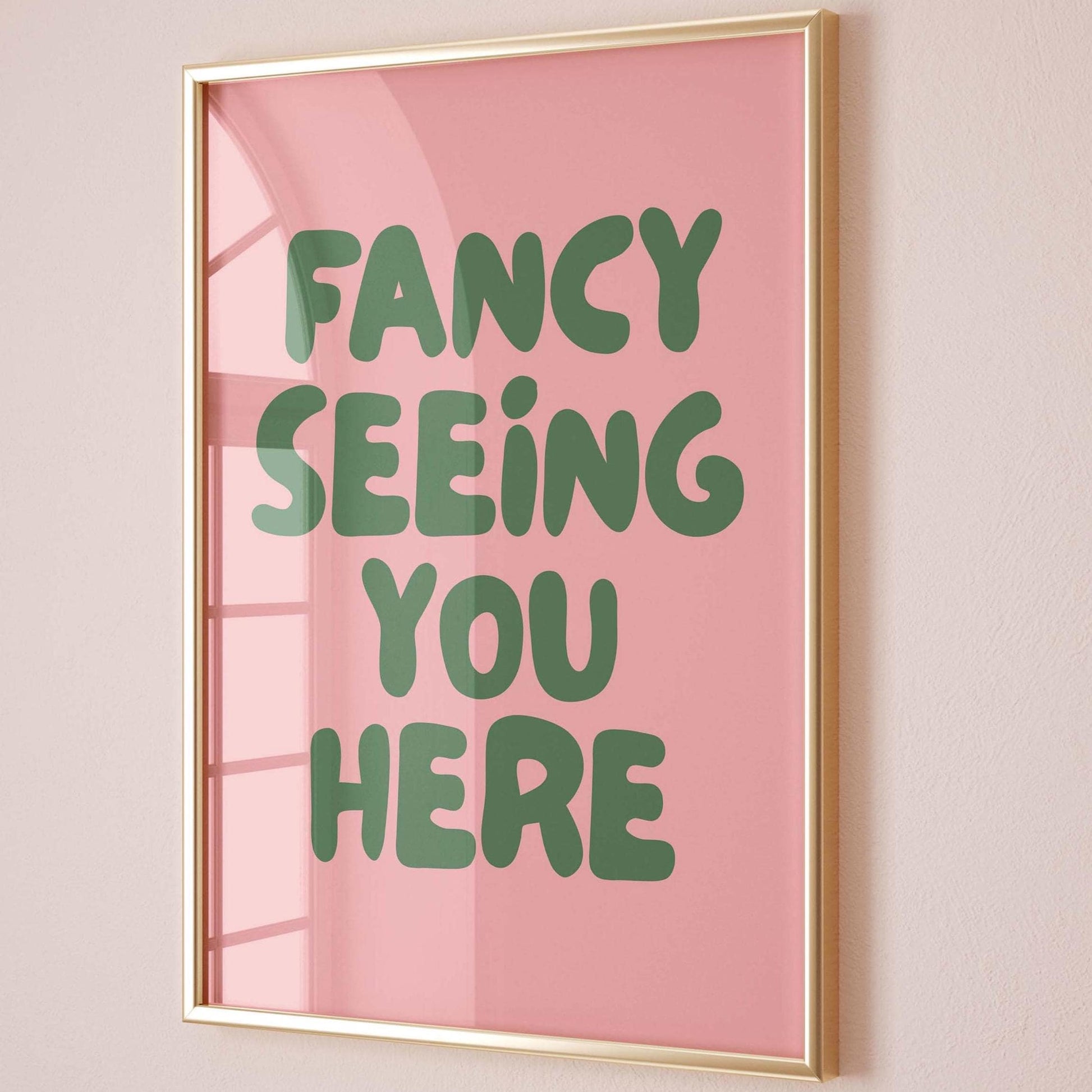 fancy seeing you here wall art print pink and green