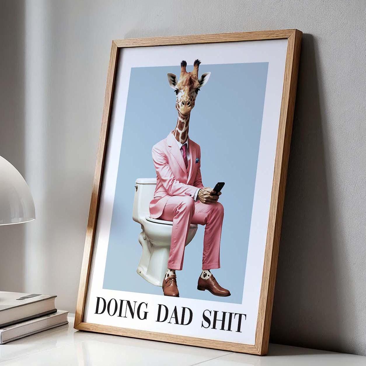 funny giraffe in pink suit sitting on toilet holding phone doing dad shit quote