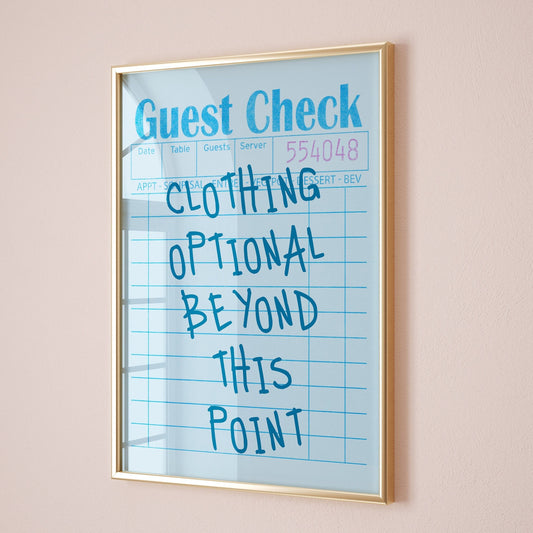 guest check clothing optional beyond this point wall print