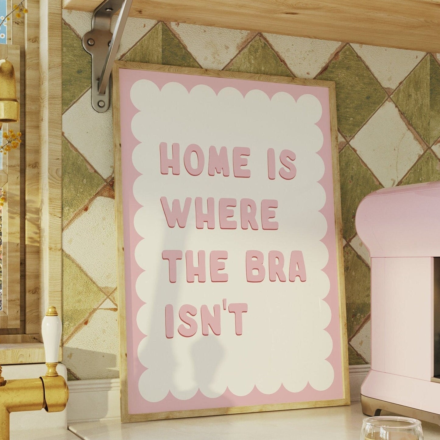 home is where the bra isnt pink and white wall print