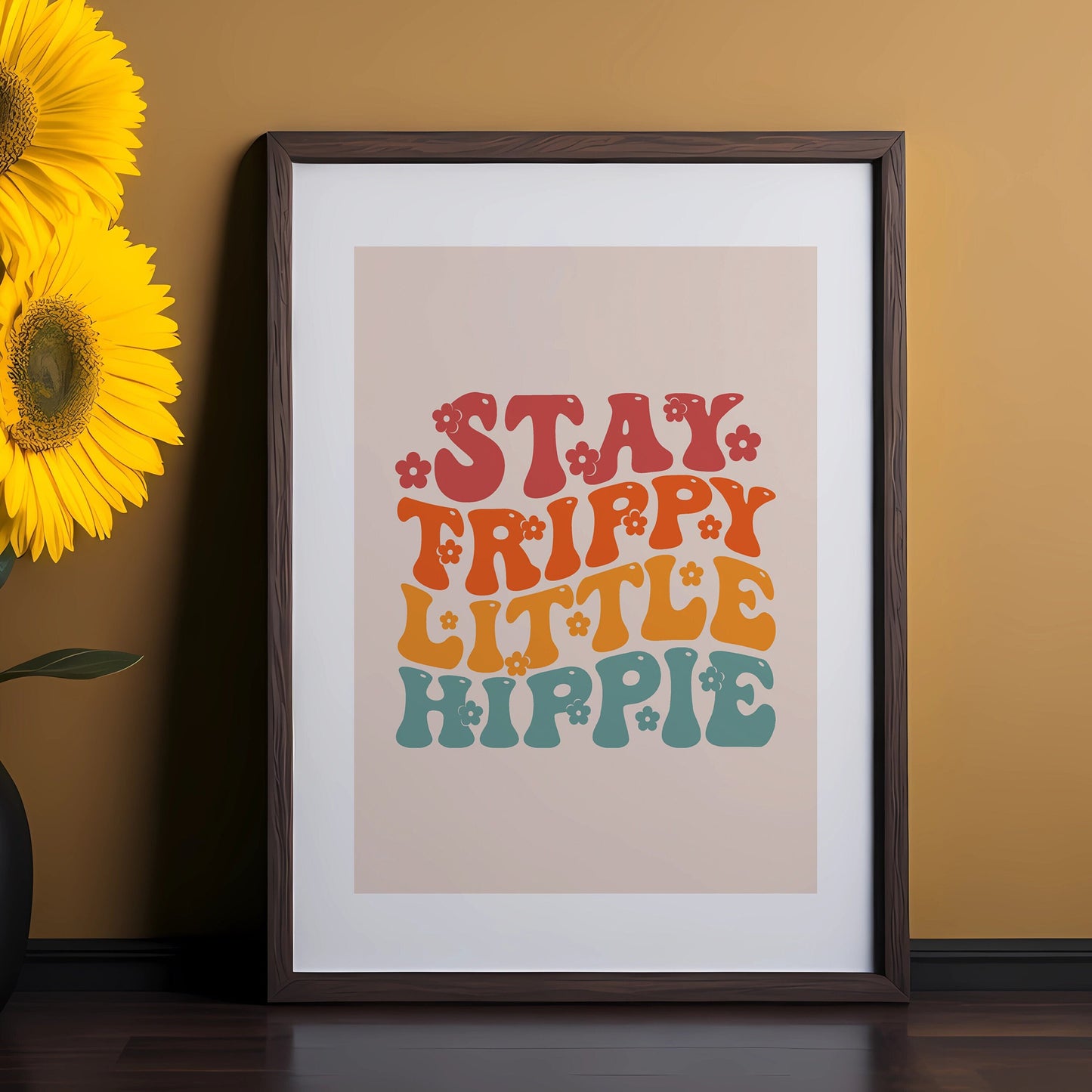 Stay Trippy Little Hippie Wall Print, A4/A3 Unframed Card Art Print, Retro Home Prints, Retro Groovy Wall Art, Psychedelic Wall Decor