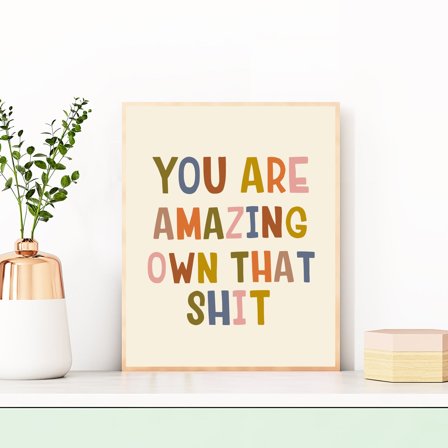you are amazing own that shit a4 a3 wall print retro rainbow text
