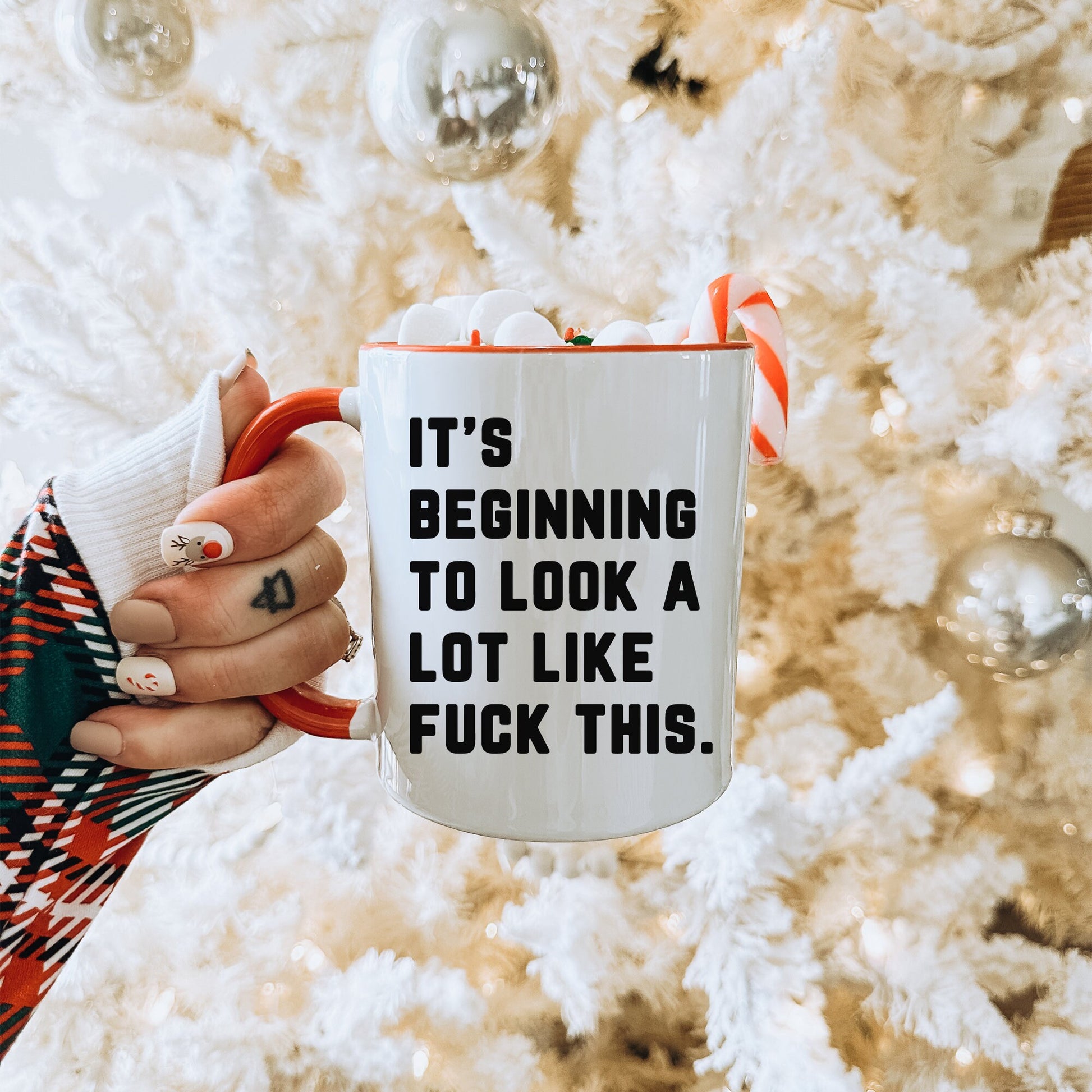 Funny Christmas Mug, It's Beginning To Look A Lot Like Fuck This, Secret Santa Gift, Sarcastic Xmas Coffee Cup, Gift For Friend