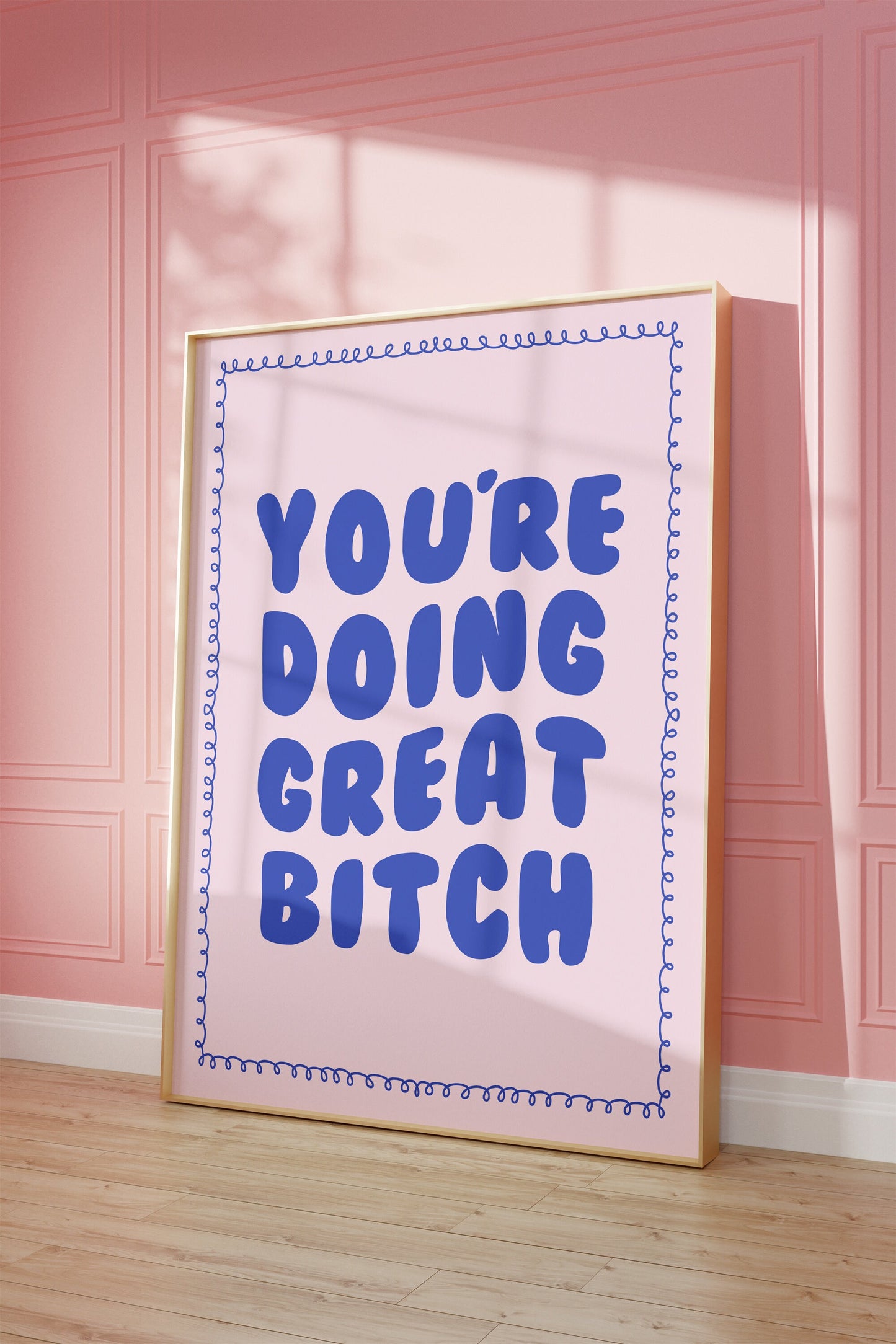 You're Doing Great Bitch Wall Print, Unframed Card Art Print, Positive Quote, Self Love Wall Decor