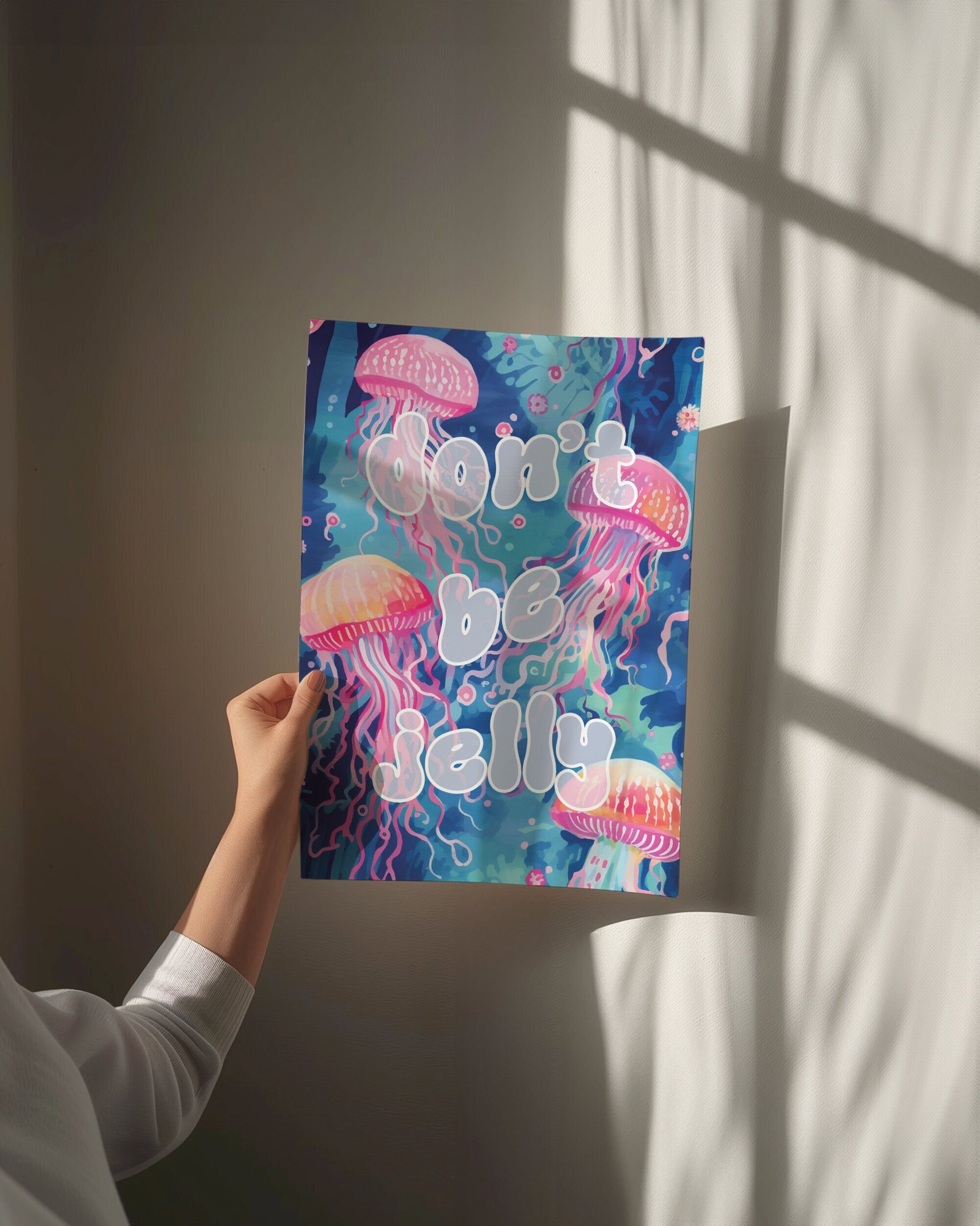 Jelly Fish Wall Print, Don't Be Jelly Quote, Unframed Wall Print, Funky Bathroom Decor