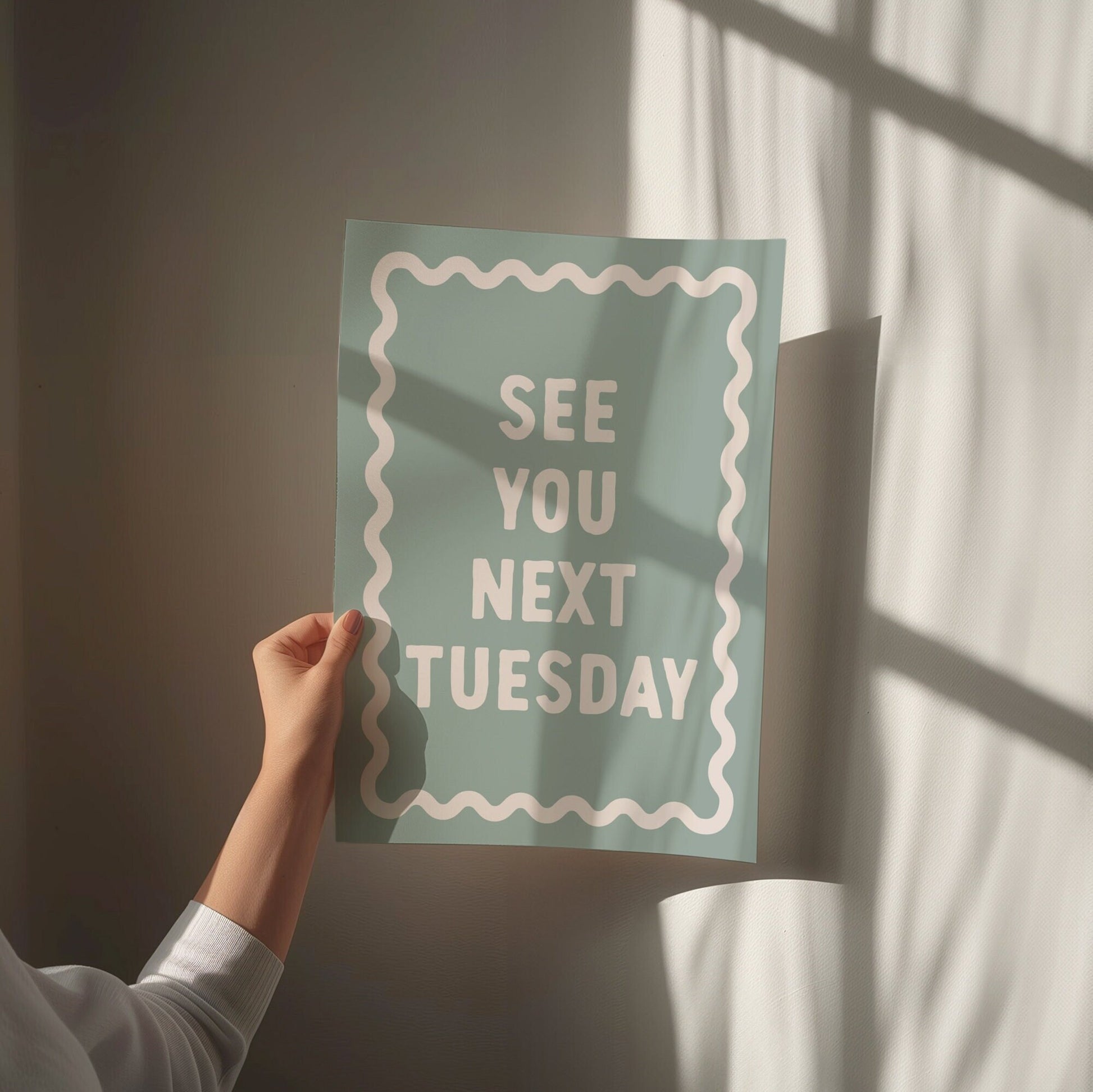 See You Next Tuesday, Unframed Card Art Print, Funny Hallway Wall Art
