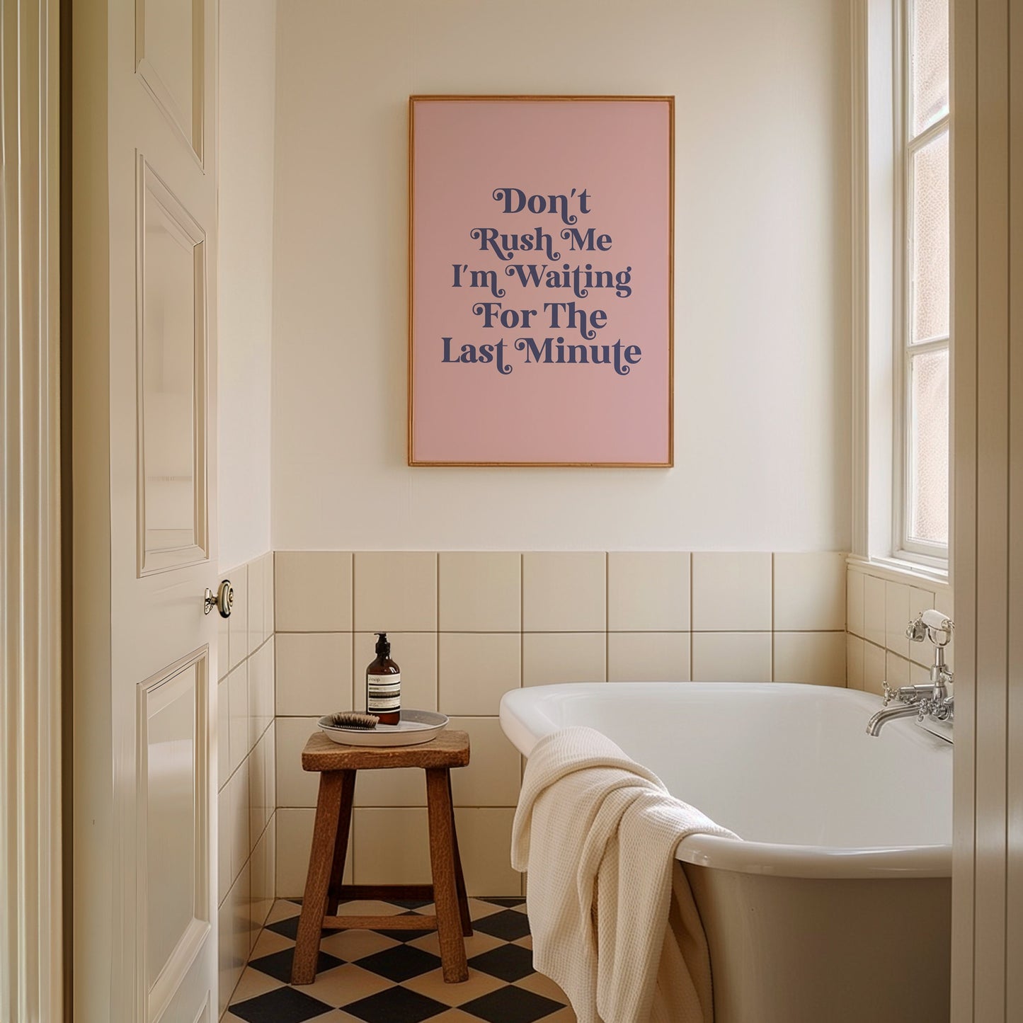 Don't Rush Me, Wall Print, Waiting For The Last Minute, Funny Quote, Unframed Card Art Print, Retro Pink Wall Decor