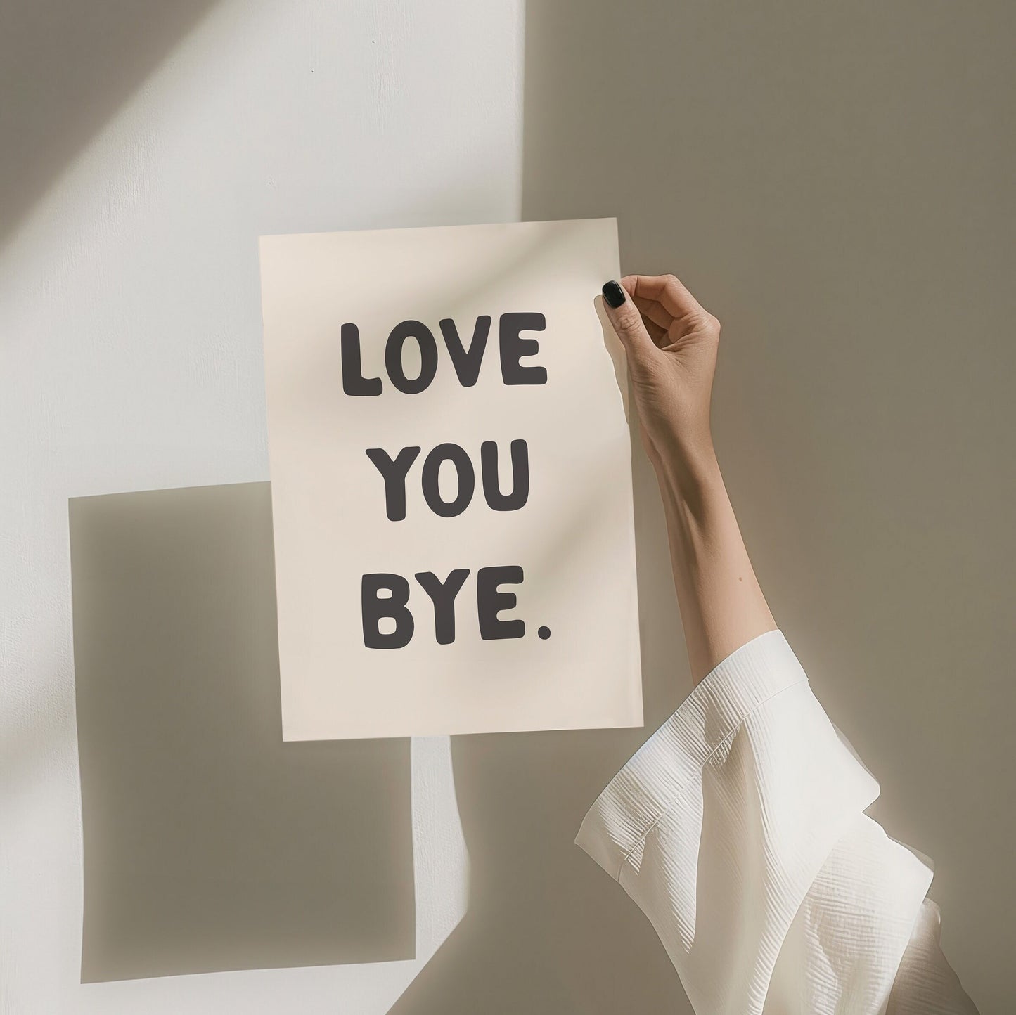 Love You Bye Wall Print, Unframed Card Art Print, Quote Wall Decor, Hallway Print