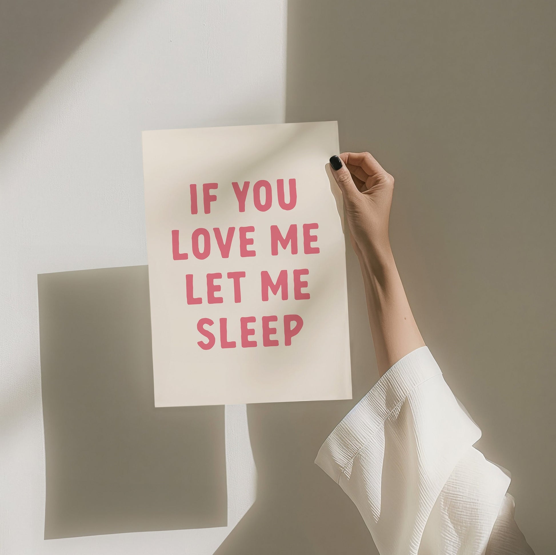 If You Love Me, Let Me Sleep Wall Print, Unframed Card Art Print, Quote Wall Decor, Funny Bedroom Print