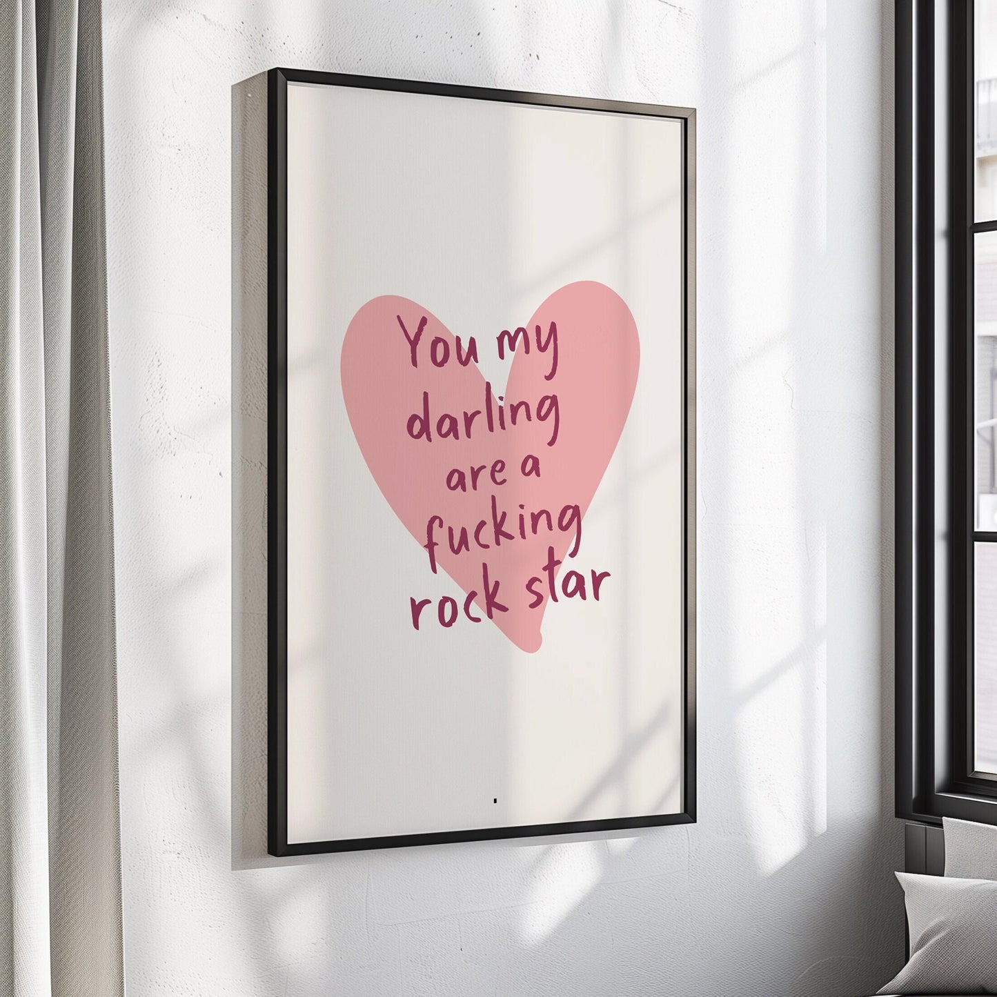 You My Darling Are A Fucking Rock Star Art Print, Sweary Wall Art, Gift For Her