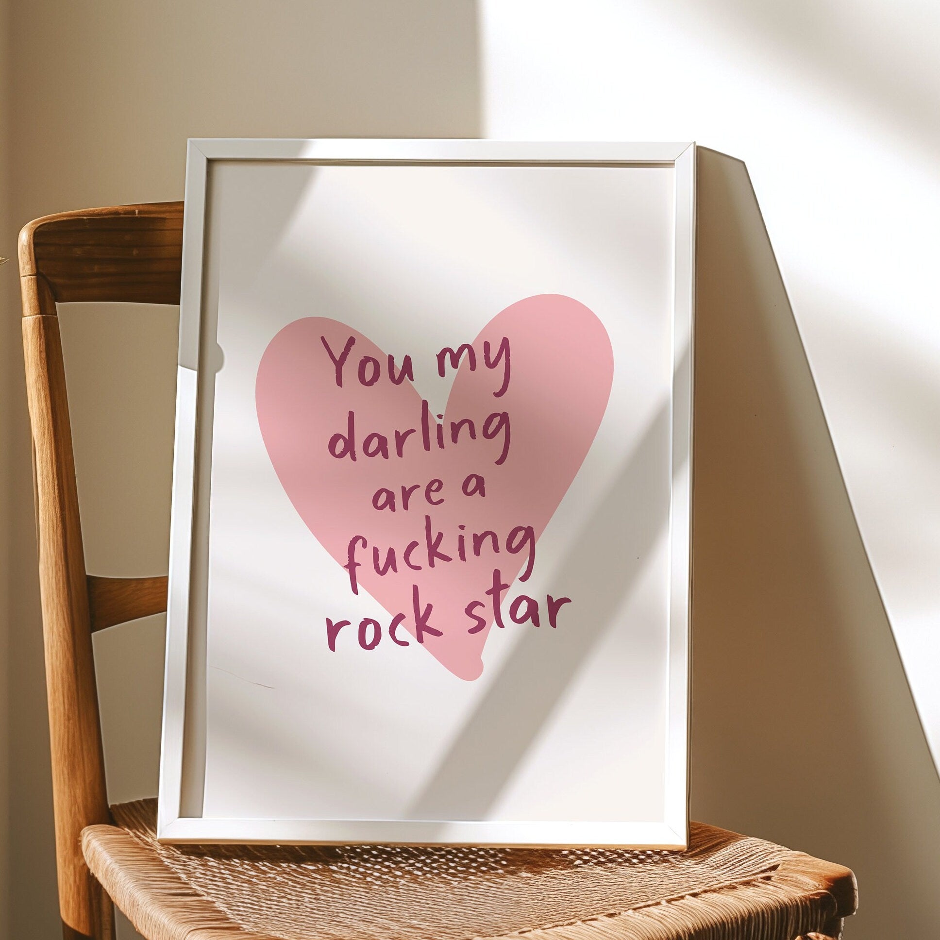 You My Darling Are A Fucking Rock Star Art Print, Sweary Wall Art, Gift For Her