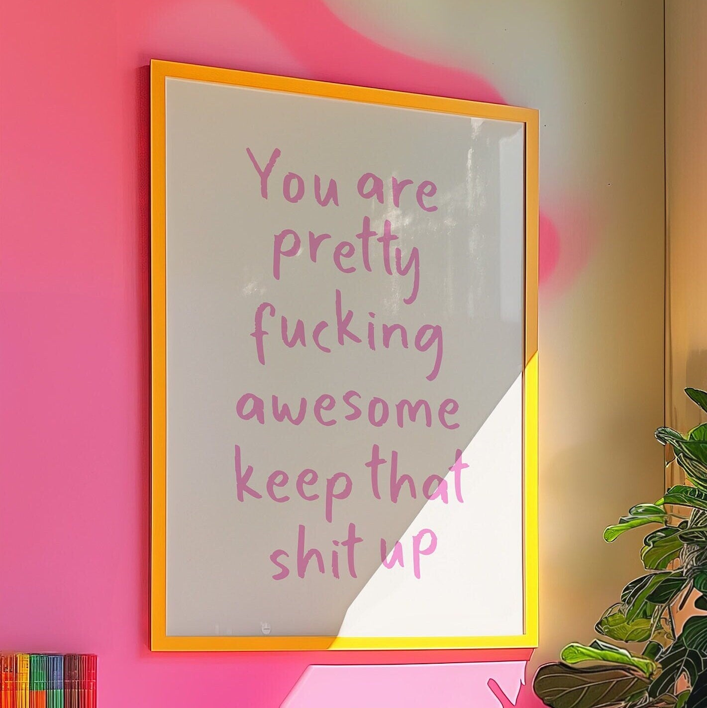 You Are Pretty Awesome Keep That Shit Up, Unframed Card Art Print, Positive Quote Wall Art, Cream and Pink