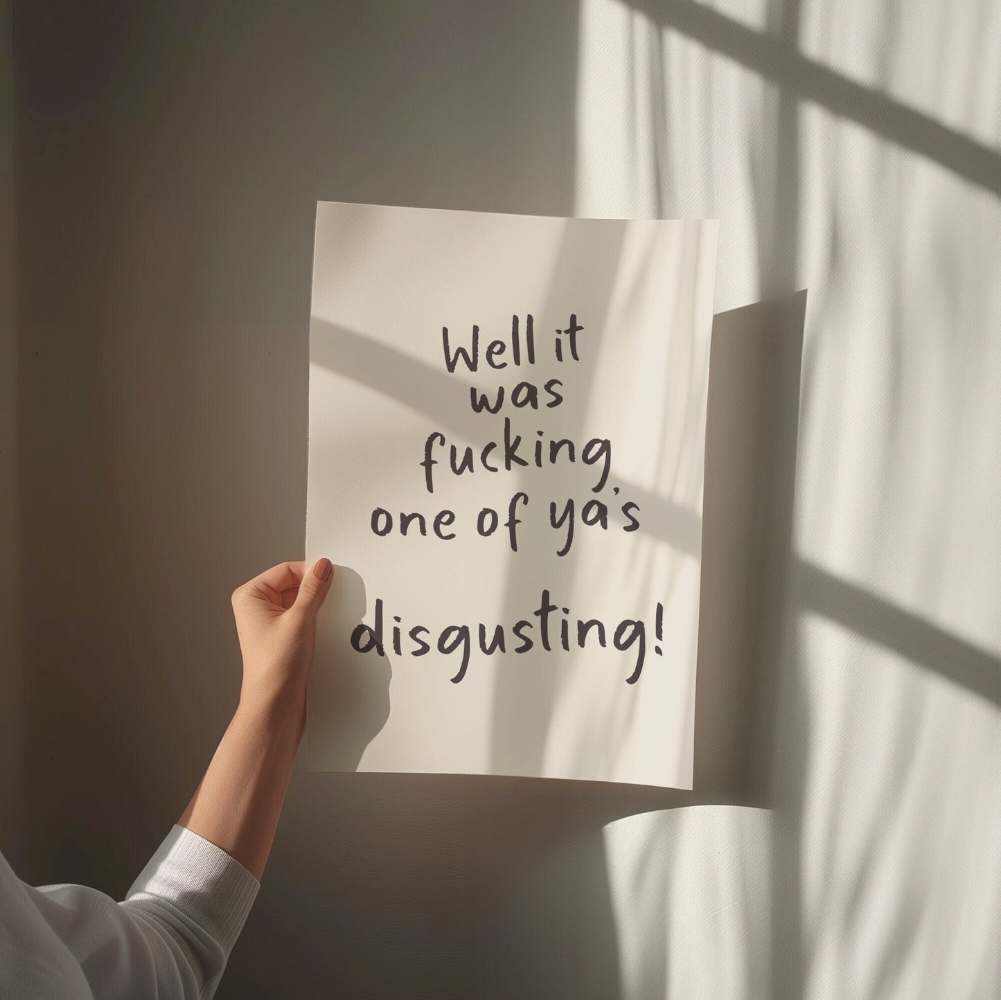 Well It Was Fucking One Of Ya's, Disgusting Wall Print, Unframed Card Art Print, Funny Bathroom Print