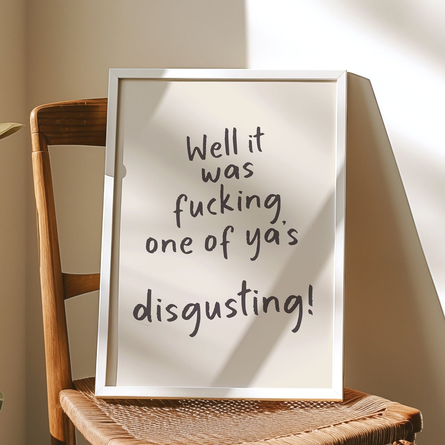 Well It Was Fucking One Of Ya's, Disgusting Wall Print, Unframed Card Art Print, Funny Bathroom Print