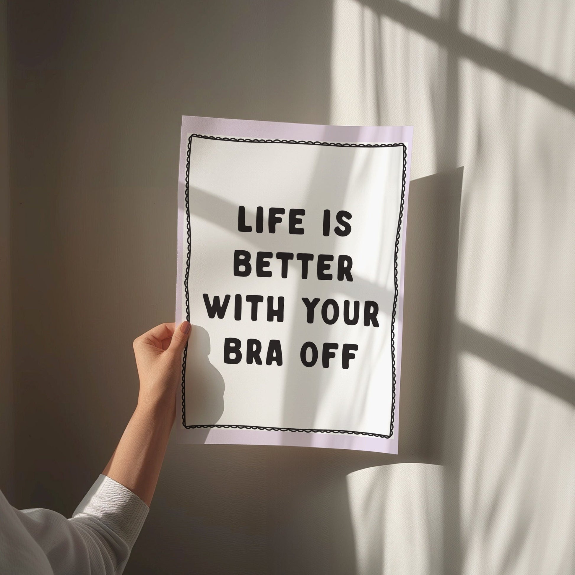 Life Is Better With Your Bra Off, Unframed Card Art Print, Funny Quote Wall Decor, Funny Home Prints