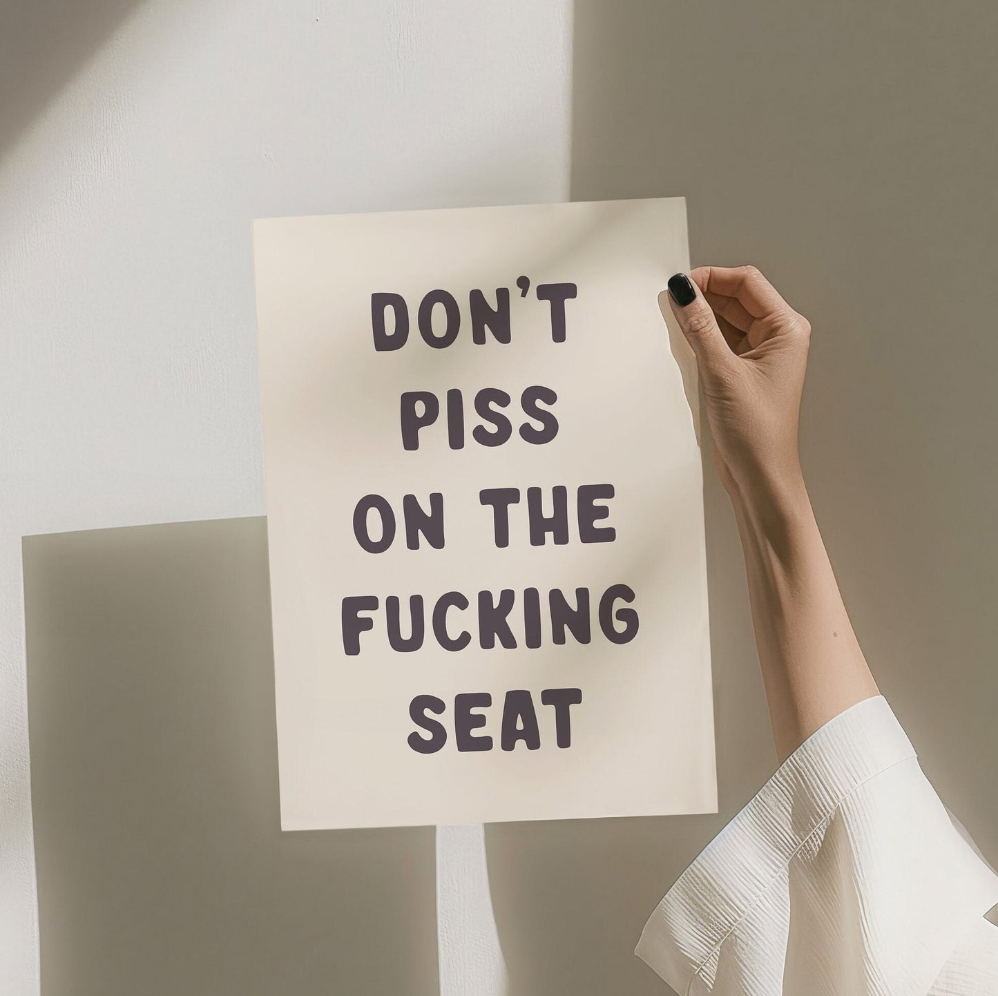 Don't Piss On The Fucking Seat Unframed Card Art Print, Cream and Black