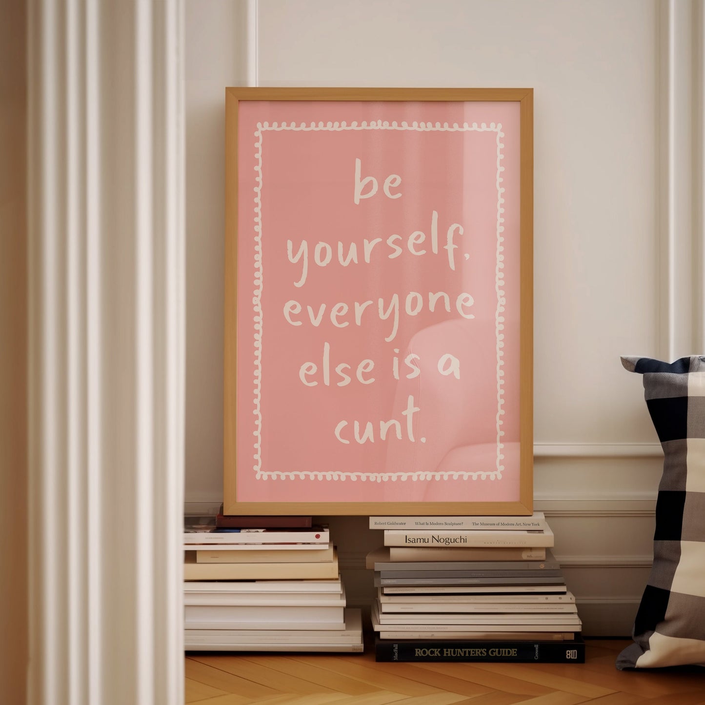 Be Yourself Print: Funny Pink Room Decor, Unframed Art