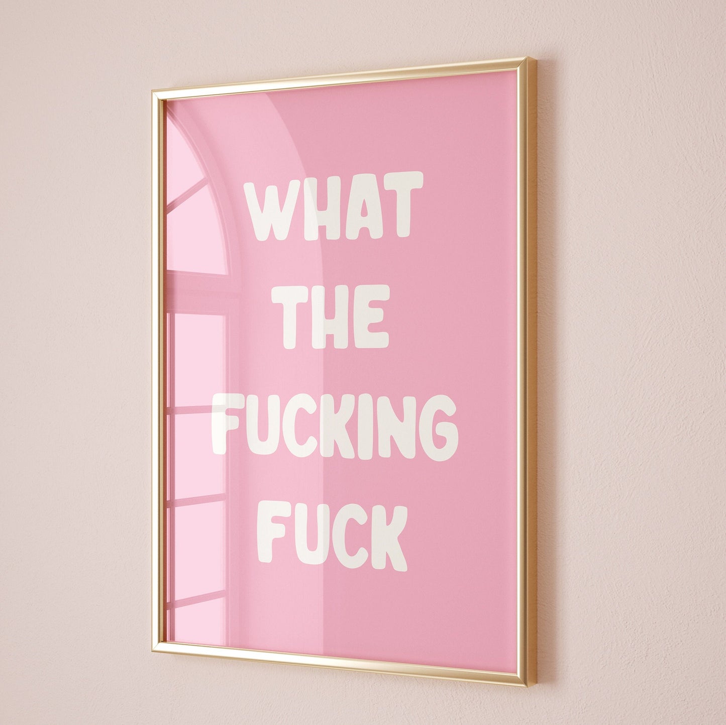 What The Fucking Fuck, Art Print, Pink Wall Decor